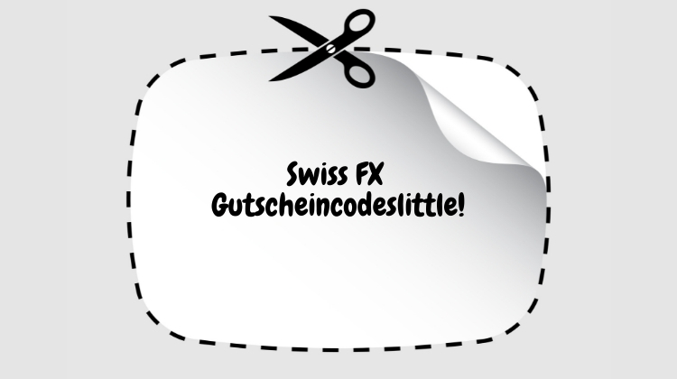 Swiss FX Gutscheincodes