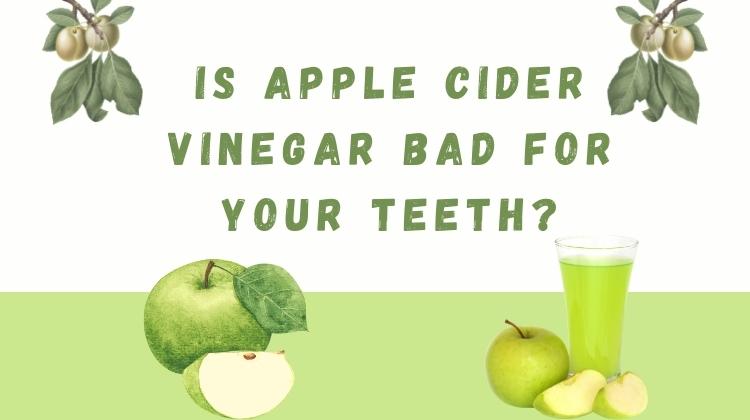 apple cider vinegar bad for teeth